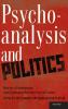 Psychoanalysis and Politics