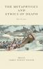Metaphysics and Ethics of Death