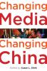 Changing Media Changing China