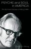 Psyche and Soul in America
