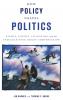 How Policy Shapes Politics