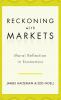Reckoning with Markets