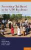 Protecting Childhood in the AIDS Pandemic
