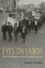 Eyes on Labor