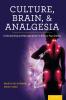 Culture Brain and Analgesia