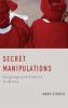 Secret Manipulations