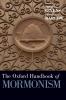 Oxford Handbook of Mormonism