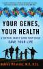 Your Genes Your Health