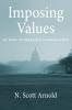 Imposing Values