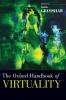 Oxford Handbook of Virtuality