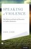 Speaking of Violence