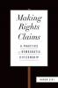 Making Rights Claims