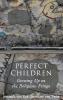 Perfect Children
