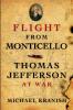 Flight from Monticello