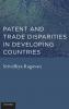 Patent and Trade Disparities in Developing Countries