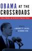 Obama at the Crossroads