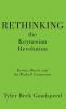 Rethinking the Keynesian Revolution