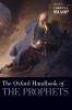 Oxford Handbook of the Prophets