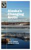 Alaska's Changing Arctic