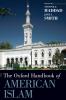 Oxford Handbook of American Islam