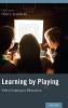 Learning by Playing