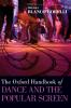 Oxford Handbook of Dance and the Popular Screen