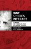 How Species Interact