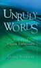 Unruly Words