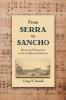 From Serra to Sancho