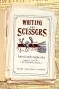 Writing with Scissors