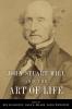 John Stuart Mill and the Art of Life