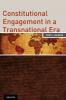 Constitutional Engagement in a Transnational Era