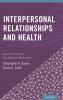 Interpersonal Relationships and Health