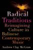 Radical Traditions