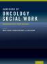 Handbook of Oncology Social Work