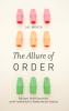 Allure of Order