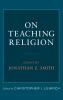 On Teaching Religion