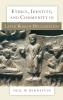 Ethics Identity and Community in Later Roman Declamation