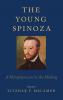 The Young Spinoza