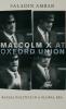 Malcolm X at Oxford Union