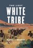 Lost White Tribe