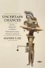 Uncertain Chances