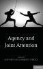 Agency and Joint Attention