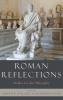 Roman Reflections