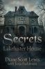 Secrets of Lakeluster House