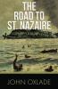 The Road to St. Nazaire