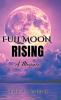 Full Moon Rising