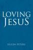 Loving Jesus