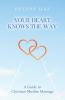 Your Heart Knows The Way