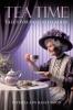 Tea Time Tales for Pale Old Ladies